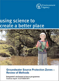 Groundwater Source Protection Zones – Review of Methods Integrated catchment science programme